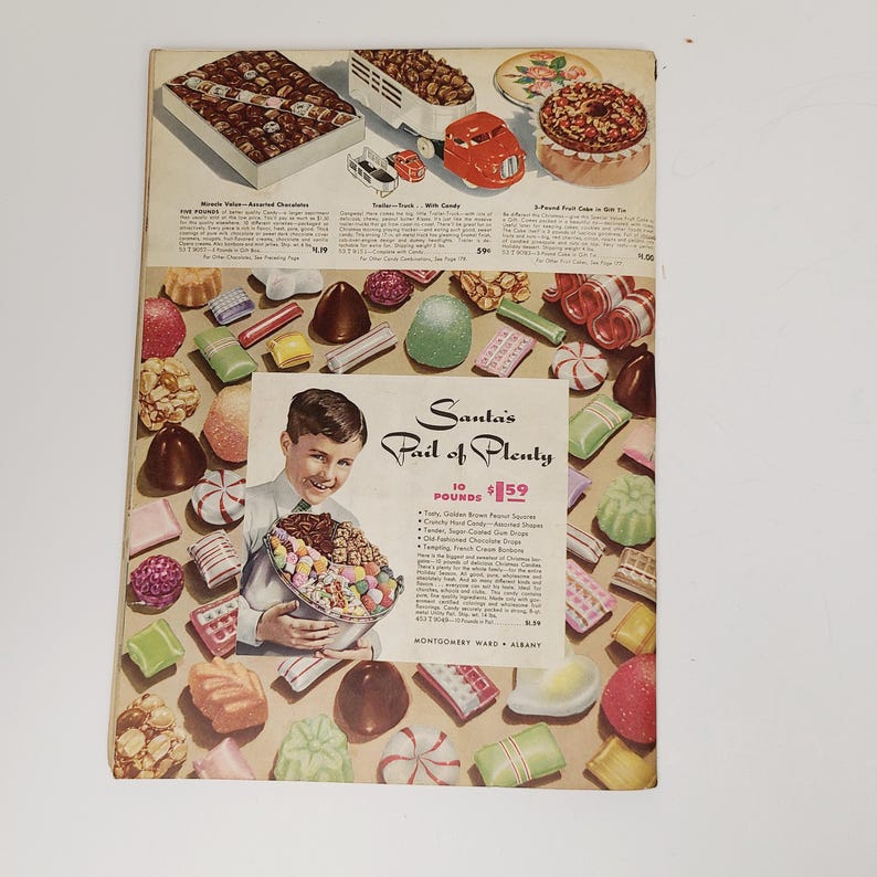 May include: A vintage advertisement for a 10-pound box of assorted candies called "Santa's Pails of Plenty" for $1.59. The ad features a young boy holding a pail of candy and a variety of candies surrounding him. The candies include chocolate drops, peppermint candies, gumdrops, and hard candies.