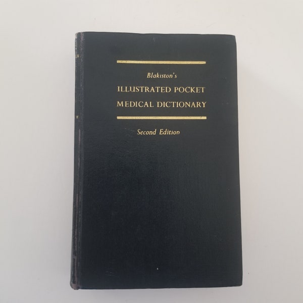 Vintage 1960 2nd Edition of Blakiston's Illustrated Pocket Medical Dictionary, good condition.