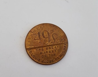 Vintage circa 1950's "The 49th State" St. Louis Post Dispatch token coin, rare collectible