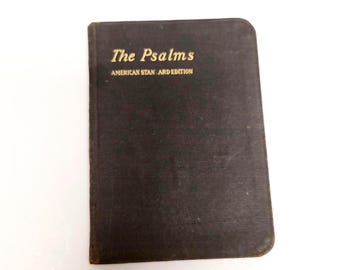 Antique circa 1905 American Standard Edition Psalms, good condition for the age, dated and named