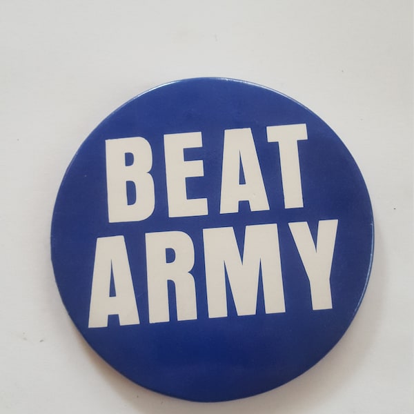 Vintage circa 1990's United States Air Force Academy booster button "Beat Army"