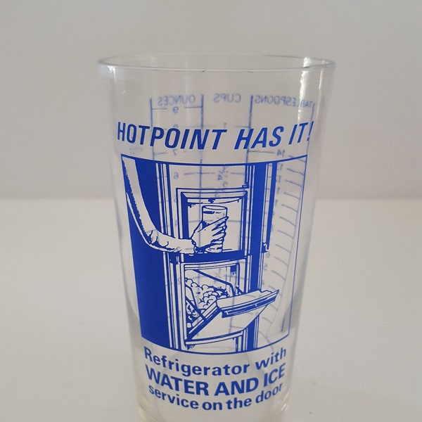 Vintage circa 1970's "Hot Point Has It!" Measuring glass advertising piece, good graphics