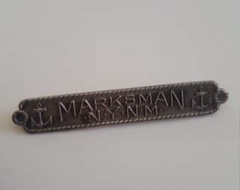 Antique circa 1900 rare Marksman badge from the New York Naval Militia, made by Dieges & Clust