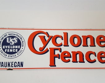 Vintage circa 1950's Cyclone Fence high fired enamel sign, nice condition from Waukegan, Illinois nice condition United States Steel