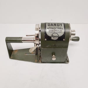Antique c1920's "Dandy" self feeder manual pencil sharpener Automatic Pencil Sharpener Co Division of Spengler-Loomis Chicago,IL old school