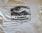 Vintage 1987 quot I Climbed Diamondhead and Lived quot used XXL used T Shirt, clean no holes.Cotton by Anvil