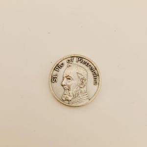 Vintage 1990's St. Pio of Pietrelcina pocket medal, Made of aluminum "Pray, Hope and Don't Worry" measures 1 1/4"