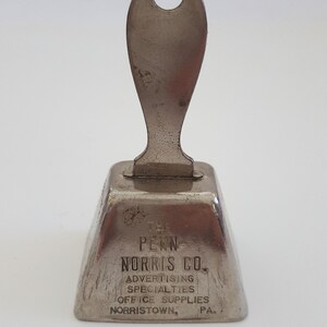 Vintage circa 1920&#39;s The Penn Norris Co, bell, marked &quot;Compliments of Howard F.Boorse Justiceof the Peace. Lansdale, PA