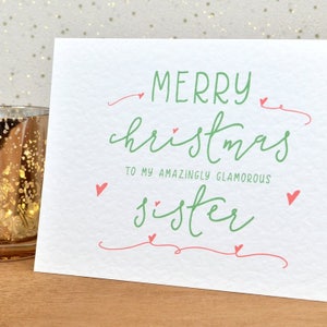 Joyeux Noël à ma carte A6 soeur incroyablement glamour, carte de fête, carte de fête, quelqu'un de spécial, soeur carte