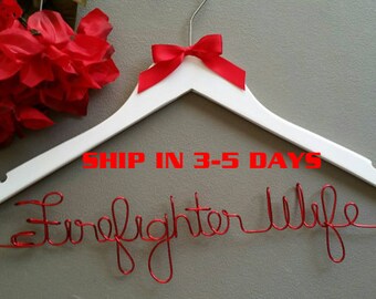 3 Day Special - Firefighter Wife Wedding Hanger, Wedding Dress Hanger, Mrs. Firefighter Wedding Hanger, Bridal Gown Hanger, Bride Hanger
