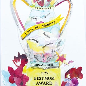 Personalized Achievement Trophy Digital Art - Perfect for Mother&#39;s Day, Teacher Appreciation Week, Graduation and other achievements.