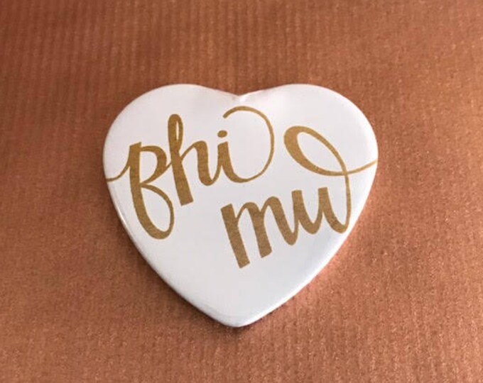 Phi Mu Heart-Shaped Button