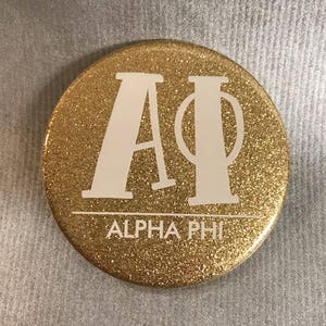 Alpha Phi Glitter Gold Button or Magnet