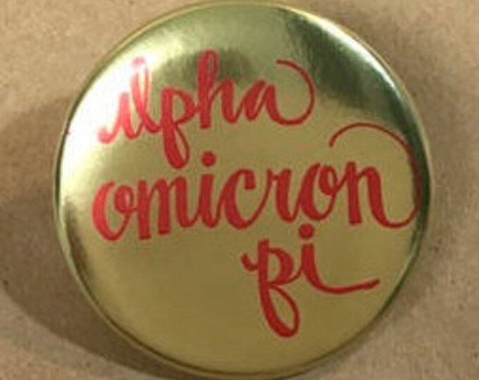 Gold Foil Alpha Omicron Pi Button or Magnet