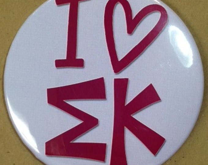 I {Heart} Sigma Kappa Button or Magnet
