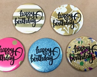 Gold Foil Happy Birthday Button or Magnet