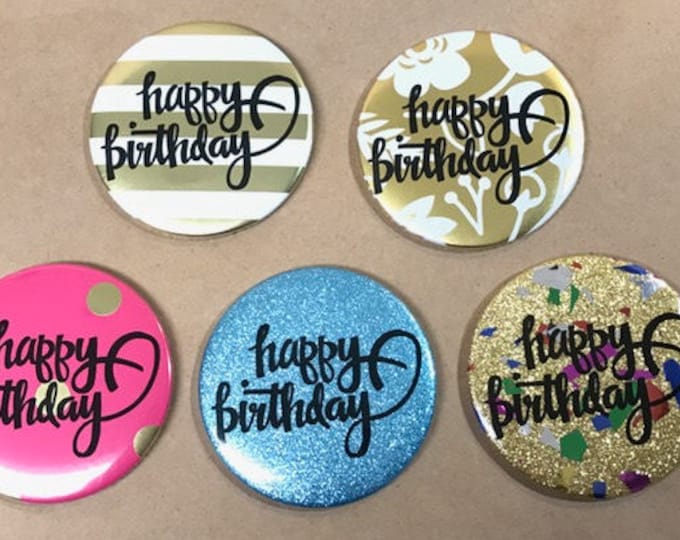 Gold Foil Happy Birthday Button or Magnet