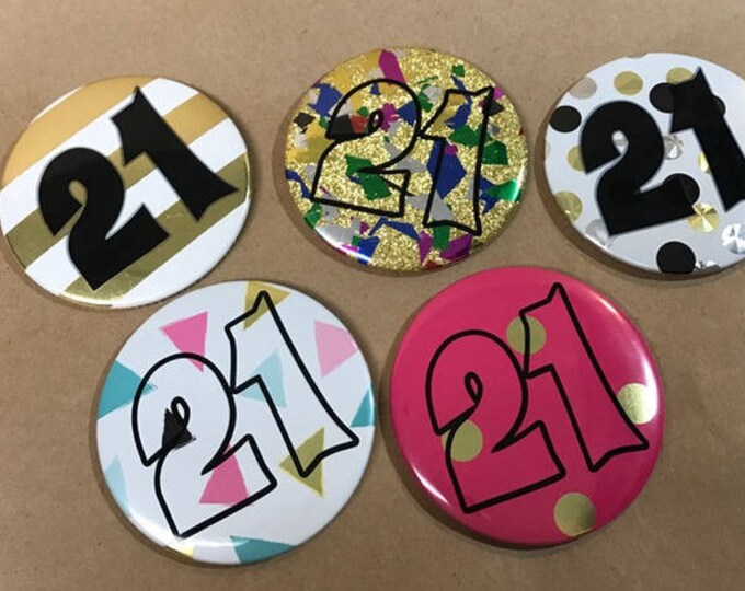 Gold Foil 21st Birthday Button or Magnet