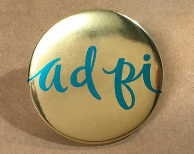 Gold Foil Alpha Delta Pi Button or Magnet