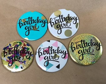 Gold Foil Birthday Girl Button or Magnet