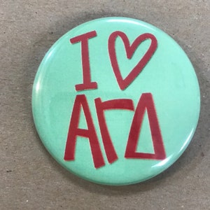 I {Heart} Alpha Gamma Delta Button or Magnet