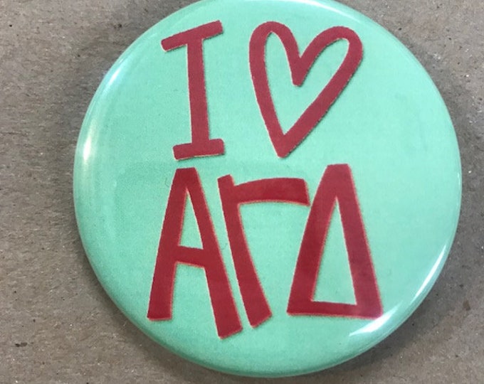 I {Heart} Alpha Gamma Delta Button or Magnet