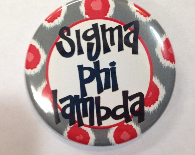 Sigma Phi Lambda Domino Button or Magnet