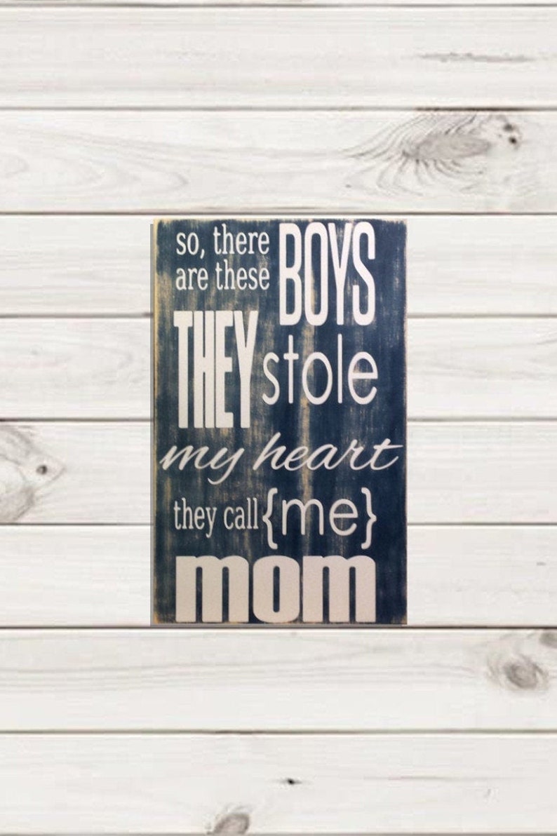 Mom Sayings Mom Wall Art Mom Wood Sign Mom Signs Boy Etsy