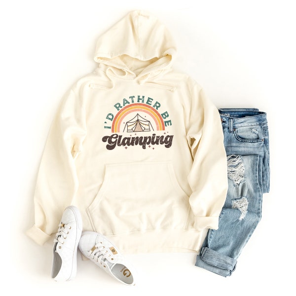 I'd Rather Be Glamping Graphic Hoodie | Glamping Hoodie | Camp | Unisex Fit | Women's Hoodie | Outdoors | Gift for Her | Glamorous Camping