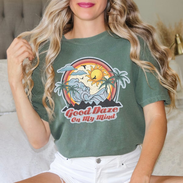 Good Daze On My Mind Garment Dyed Short Sleeve Tee | Summer Tee | Beach | Vacation | Travel | Unisex Fit | Women's Tee | Gift for Her | Sun