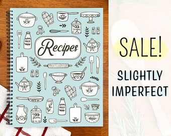 SALE! Slightly Imperfect Recipe Journal | Baking Tools, Blank Cookbook, Hand illustrated Recipe Notebook, Family Recipes, Gift for Her