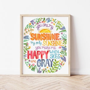 You Are My Sunshine- Watercolor Quote Print, Art Print, Painting, Illustration, Kid&#39;s Wall Art, Nursery Wall Decor