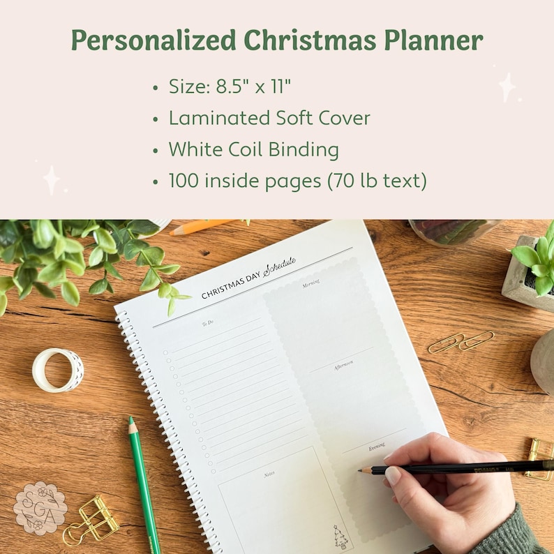 May include: A personalized Christmas planner with a laminated soft cover and white coil binding. The planner is 8.5" x 11" with 100 inside pages. The open planner shows a "Christmas Day Schedule" layout with space for notes and to-do lists.
