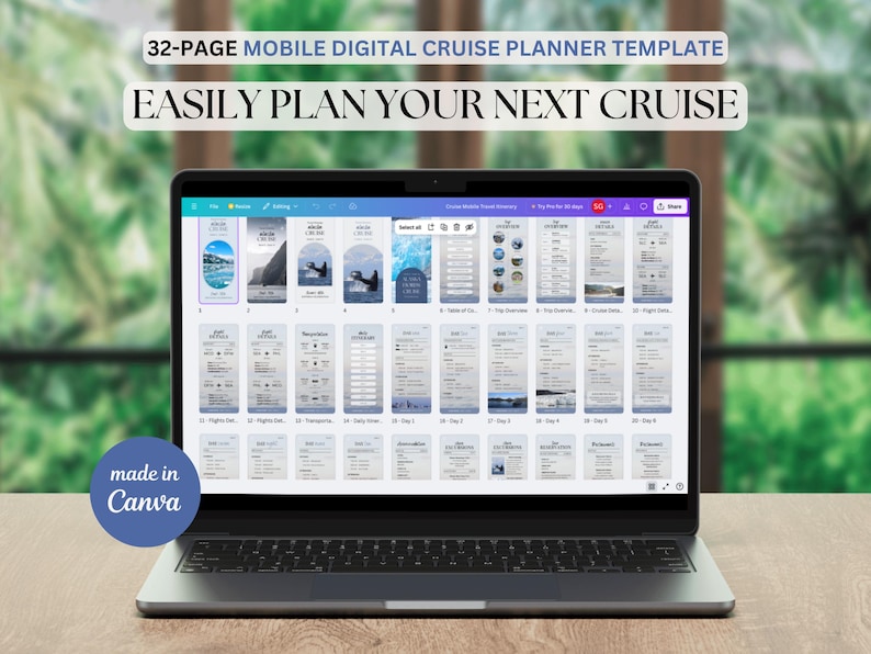 May include: A laptop displays a 32-page mobile digital cruise planner template. The screen shows various cruise planning pages with travel-themed graphics. Text on the screen reads "EASILY PLAN YOUR NEXT CRUISE" and "made in Canva". The laptop sits on a wooden surface.