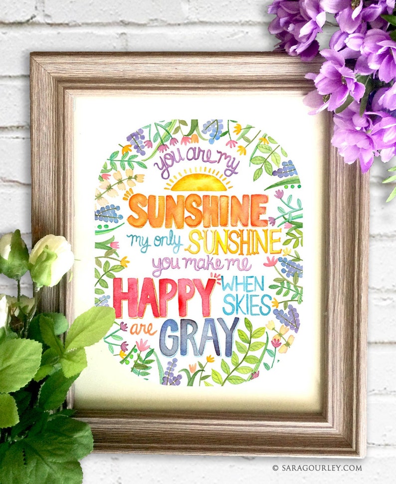 You Are My Sunshine Watercolor Quote Print, Art Print, Painting, Illustration, Kid's Wall Art, Nursery Wall Decor image 2