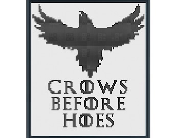 Game of Thrones Night's Watch Crows Before Hoes