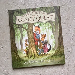 AUTOGRAPHED (Book 1) Hector Fox and the Giant Quest - picture book