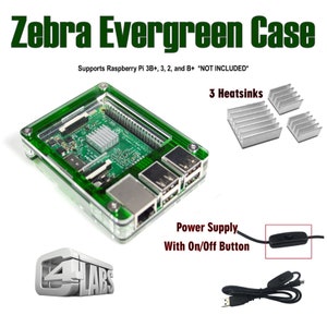 May include: A clear green plastic case for a Raspberry Pi computer. The case includes three heatsinks and a power supply with an on/off button. The text "Zebra Evergreen Case" and "Supports Raspberry Pi 3B+, 3, 2, and B+ *NOT INCLUDED*" is printed on the image.
