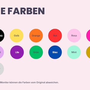 K&ouml;nnte beinhalten: Eine Farbtafel mit der &Uuml;berschrift DIE FARBEN, die dreizehn beschriftete Kreise in Schwarz, Gelb, Orange, Rot, Rosa, Pink, Violett, Lila, Gr&uuml;n, Blau, Mint, Gold und Silber zeigt. Der Text unten lautet: Je nach Monitor k&ouml;nnen die Farben vom Original abweichen.