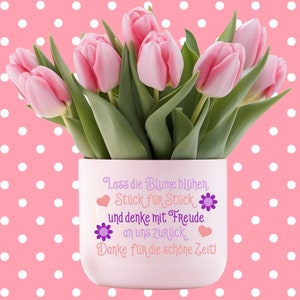 Sticker voor bloempot of vaas, Laat de bloem bloeien..., afscheidscadeau voor leraren en opvoeders in de kleuterklas