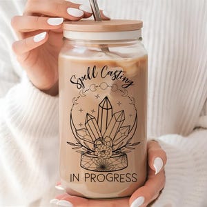 Spell Casting In Progress Cup, Celestial, Witchy Clear Glass Sipper Cup, Ice Coffee Cup, Crystals, Witchy Gift, Sipper Glass, 16oz
