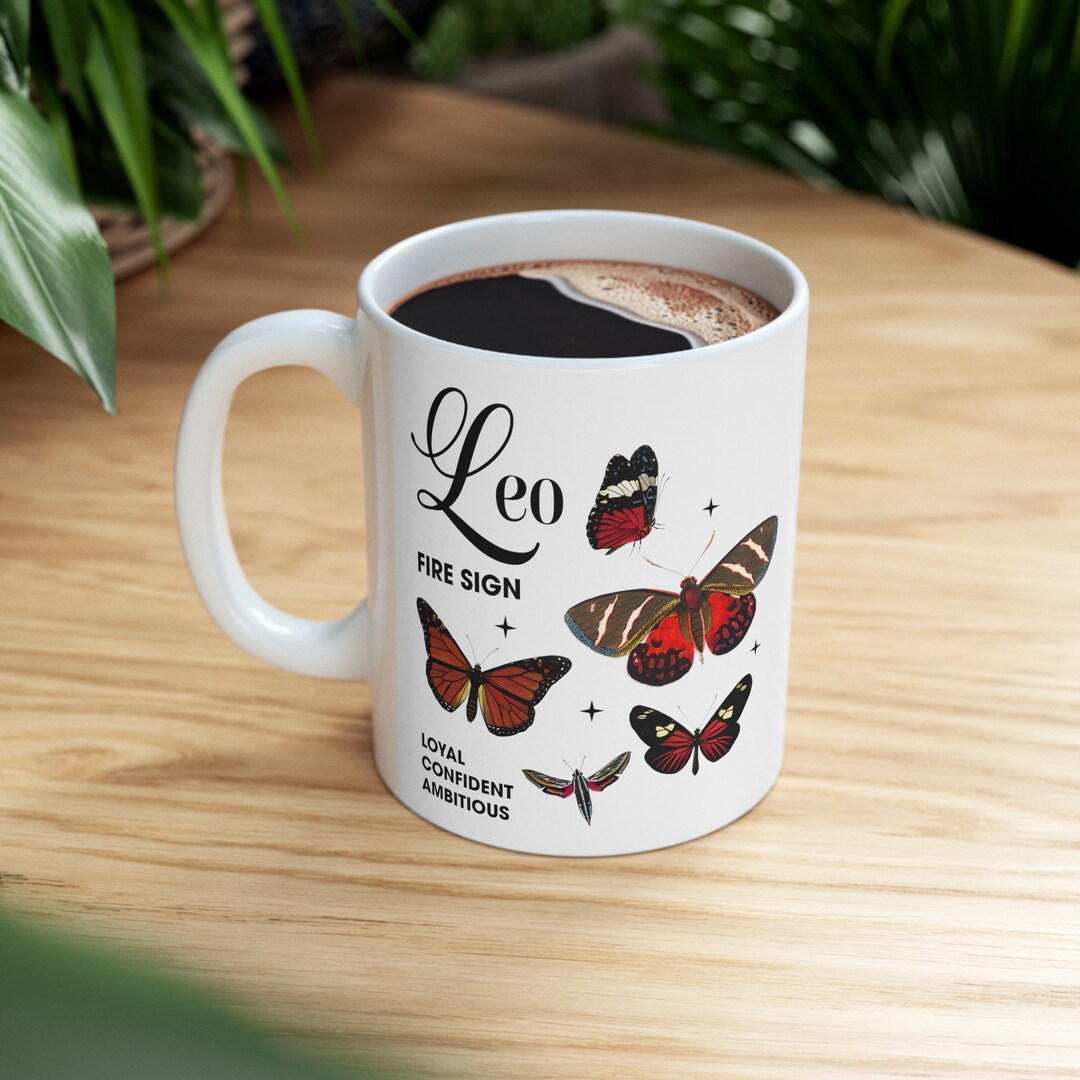 Leo Coffee Mug Leo Butterfly Leo Zodiac Mug Zodiac Gift Birthday Gift