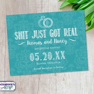 Save the Date 5"x7" Shit Just Got Real | Fotokarte | Save the Date | Hochzeit | Feiern | Einladungskarten | Druckbare | Druck zu Hause