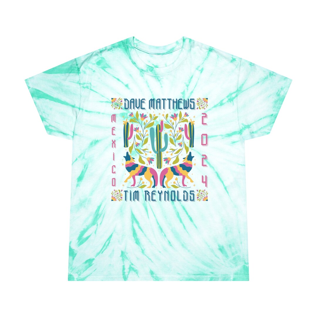 DMB Dave & Tim Mexico 2024 Tiedye Tee Etsy