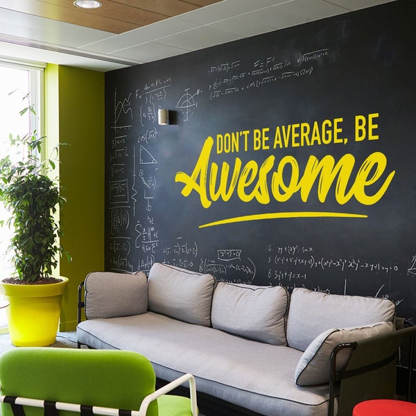 Be Awesome Wall Decal, Office Wall Art, Office Decor, Office Wall Decal, Office Wall Decor, Awesome Decal, Office Decals, Motivational Art