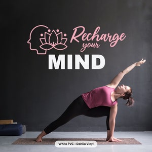 Recharge your Mind, Yoga Studio Motivational 3D Decal, Home Gym, Motivational, Yoga, 3D Wall Decor, Gym Wall Sign, Inspirational Quotes