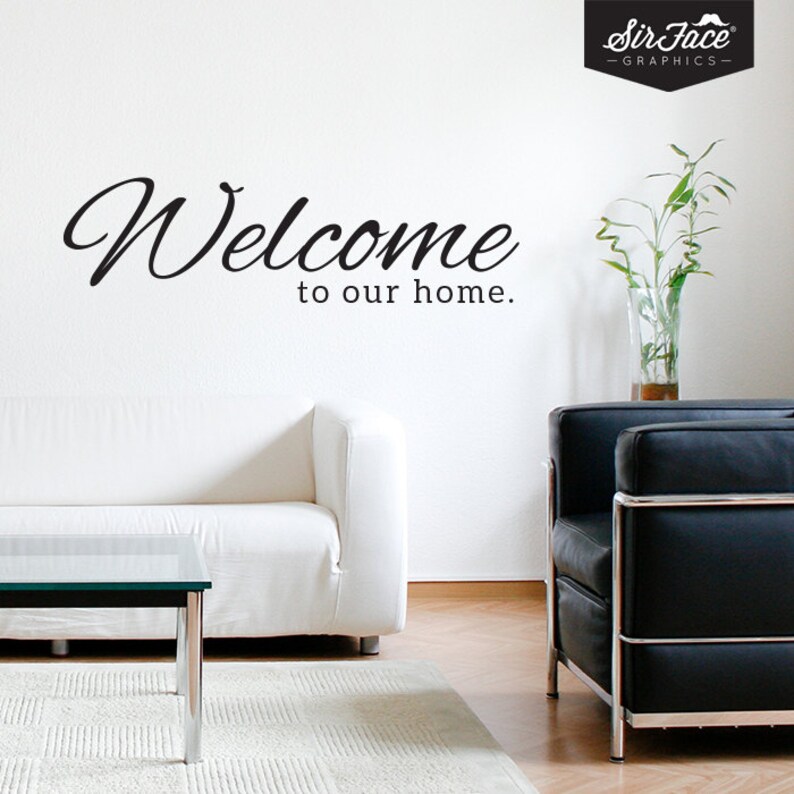 welcome to our home wall decal words wall sticker family | etsy
