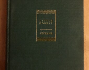 Vintage/Antique Little Dorritt Book By Charles Dickens 1938