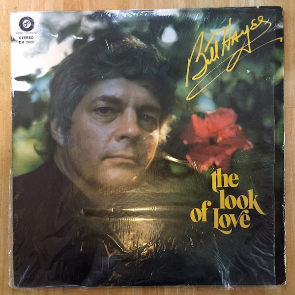 Vtg Bill Hayes (Days Of Our Lives) The Look Of Love 1973 Vinyl Record Album GC