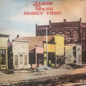 The James Gang Passin Thru 1972 Record Album
